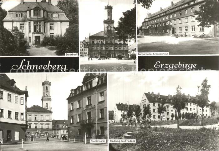 Schneeberg Erzgebirge Stadtbad Bergarbeiter Krankenhaus Siedlung des Friedens St
