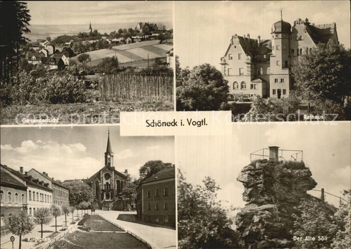 Schoeneck Vogtland Gesamtansicht Rathaus Der Alte Soell Aussichtsfelsen Kirchpla