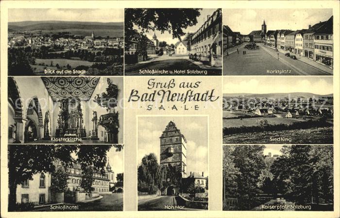 Bad Neustadt Panorama Schlosskirche Hotel Salzburg Marktplatz Klosterkirche Sied