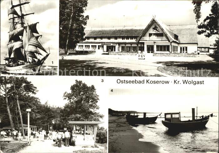 Koserow Ostseebad Usedom Segelschulschiff Wilh Pieck Forstferienobjekt Damerow S