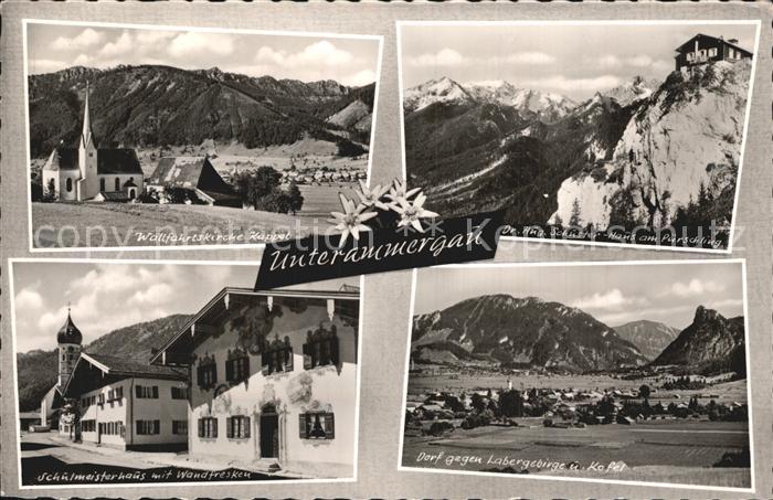 Unterammergau Haus am Puerschling Schulmeisterhaus Wallfahrtskirche Kappel