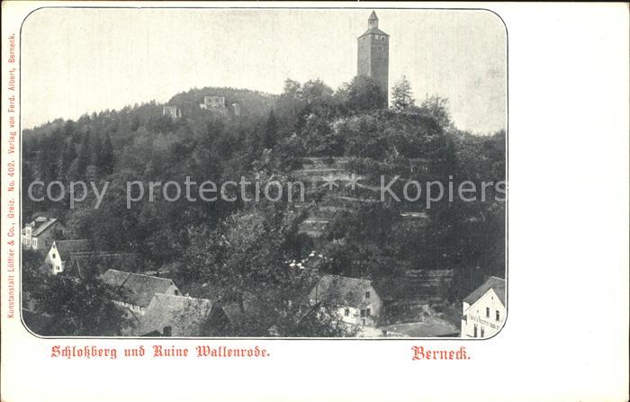 Berneck Bad Schlossberg und Ruine Wallenrode