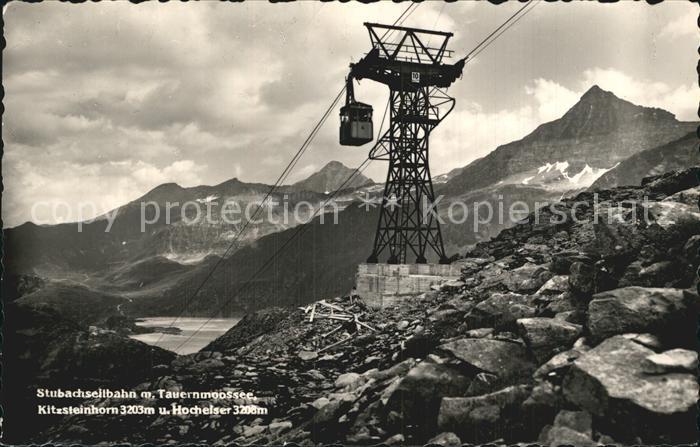 Seilbahn Stubach Tauernmoossee Kitzsteinhorn Hochelser