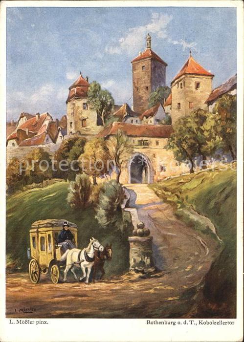 Moessler L. Rothenburg ob der Tauber Kobolzellertor Postkutsche