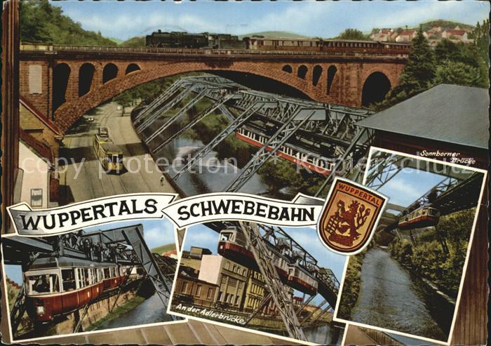 Schwebebahn Wuppertal Sonnborner Bruecke Adlerbruecke