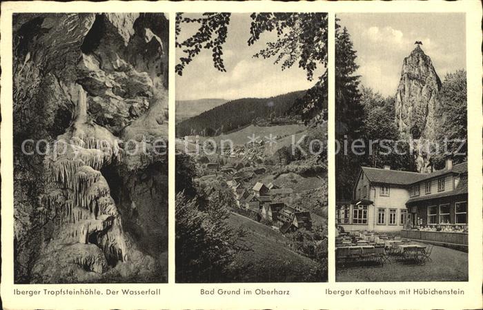 Bad Grund Iberger Tropfsteinhoehle Iberger Kaffeehaus mit Huebichenstein Felsen