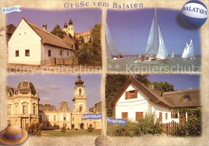 Balaton Plattensee Orte am Plattensee Tihany Keszthely Szigliget Segeln