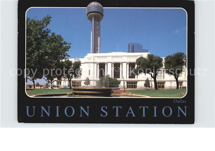 Dallas Texas Union Station