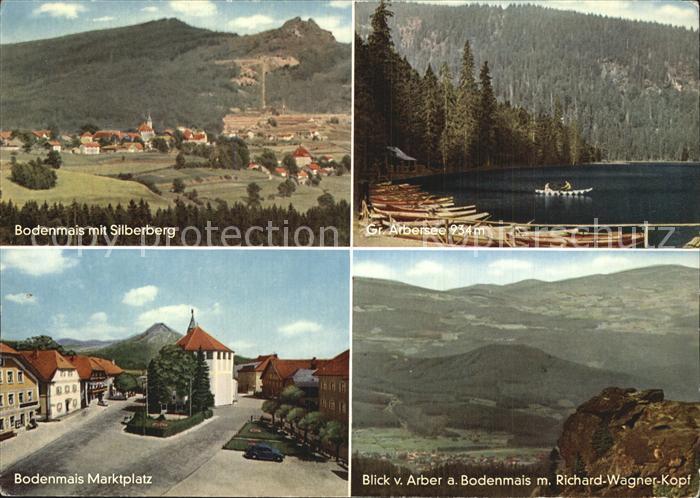 Bodenmais mit Silberberg Marktplatz Arbersee