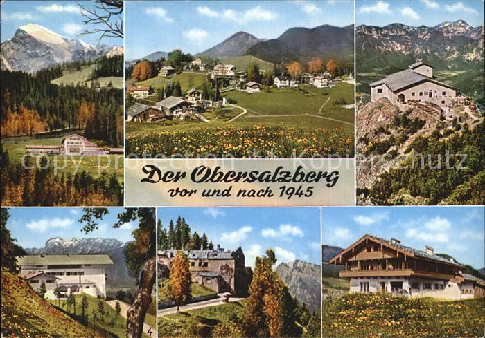 Obersalzberg vor und nach 1945 A.H.Haus Goeringhaus