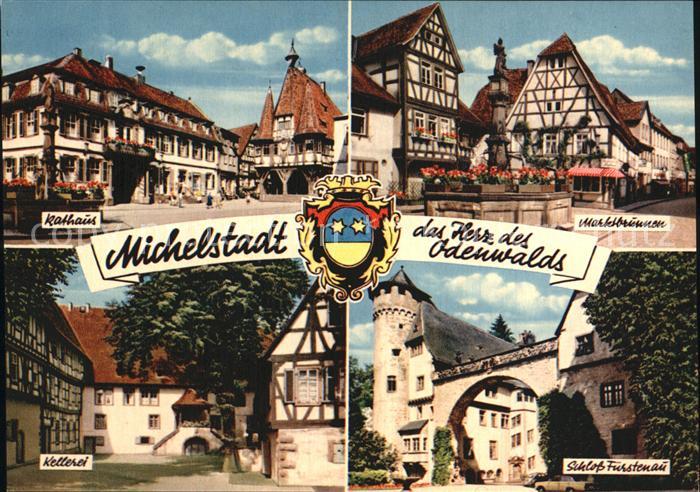 Michelstadt Rathaus Marktbrunnen Kellerei Schloss Fuerstenau