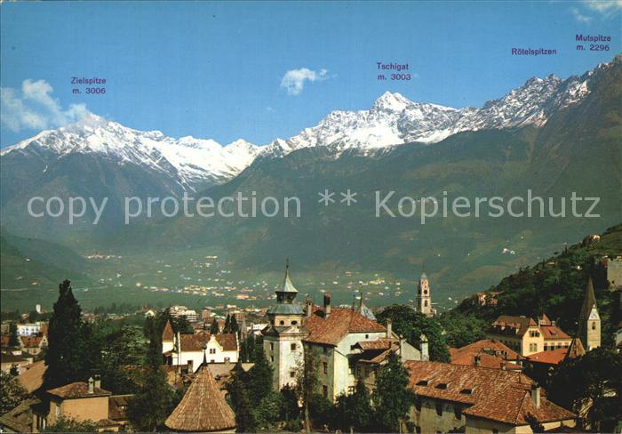 Merano Meran Zielspitze Tschigat Roetelspitzen