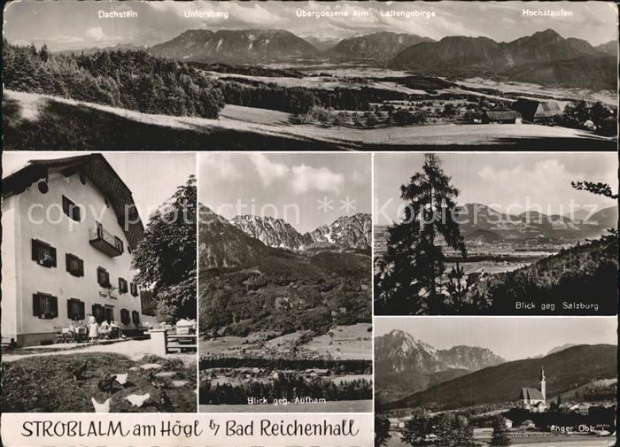 Bad Reichenhall Stroblalm Hoegl Dachstein Anger
