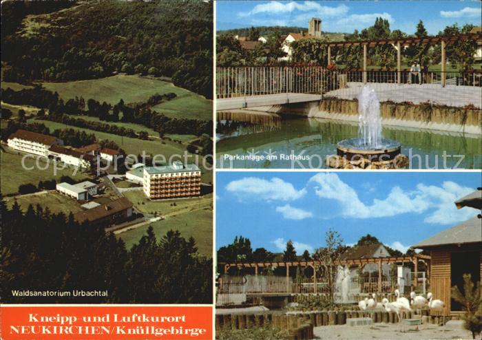 Neukirchen Knuellgebirge Waldsanatorium Urbachtal Parkanlage Rathaus