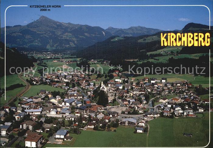 Kirchberg Tirol Fliegeraufnahme mit Kitzbueheler Horn