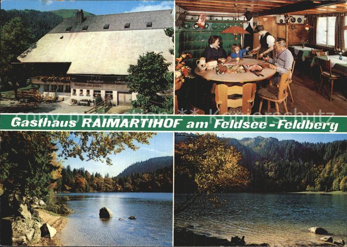 Feldberg Schwarzwald Gasthaus Raimartihof am Feldsee