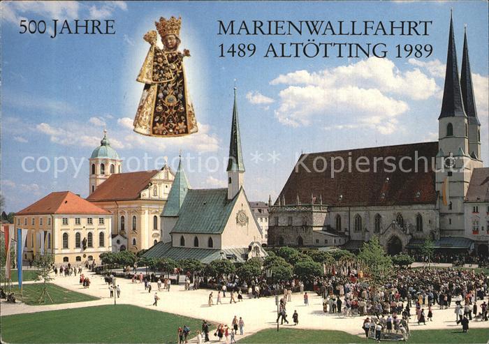 Altoetting 500 Jahre Marienwallfahrt