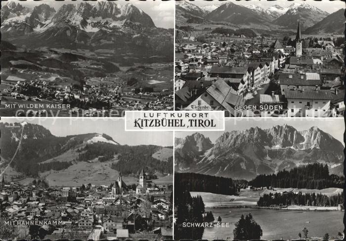 Kitzbuehel Tirol Wilder Kaiser Hahnenkamm Schwarz See