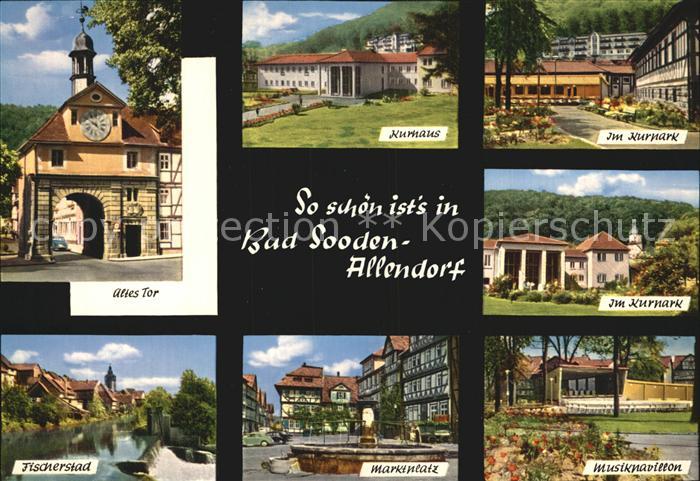 Bad Sooden-Allendorf Altes Tor Fischerstad Marktplatz Musikpaillon Kurpark Kurha
