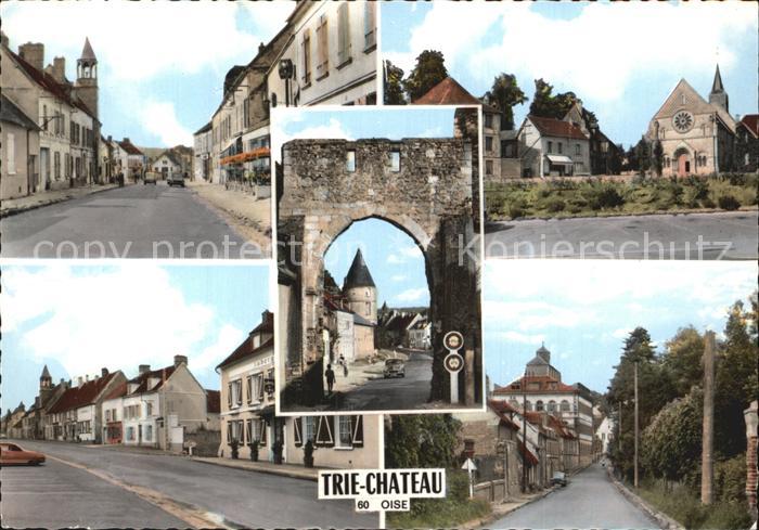 Trie-Chateau Ortspartien und Torbogen