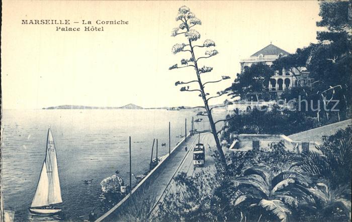 Strassenbahn Marseille La Corniche Palace Hotel Segelboot
