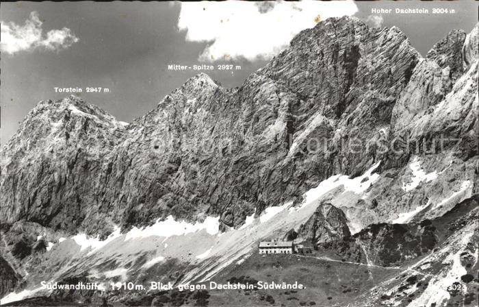 Suedwandhuette Torstein Mitter-Spitze Hoher Dachsein