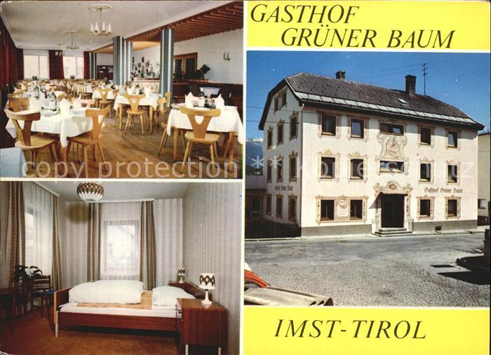 Imst Tirol Gasthof Gruener Baum Restaurant Fremdenzimmer