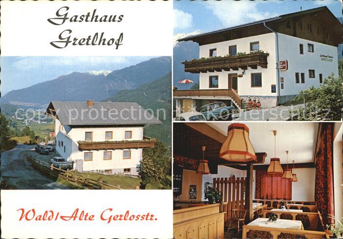 Wald Pinzgau Gasthaus Gretlhof Alte Gerlosstrasse