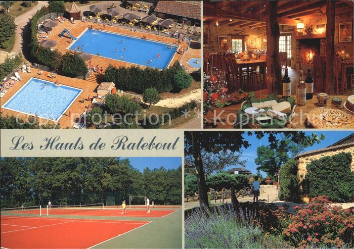 Belves Dordogne Les Hauts de Ratebout Schwimmbad Gaststube Tennisplaetze Park