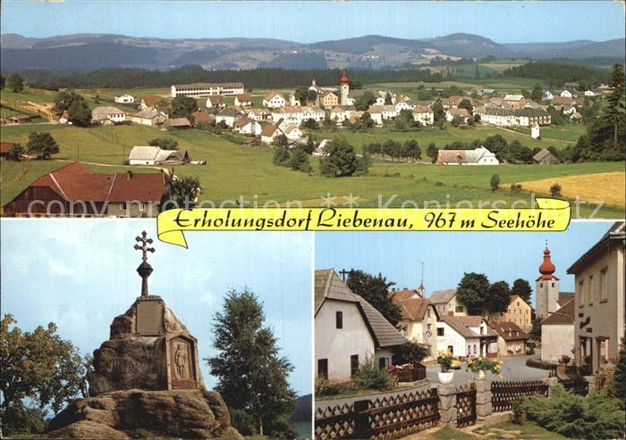Liebenau Oberoesterreich Teilansichten Erholungsort Gedenkstein Kirche