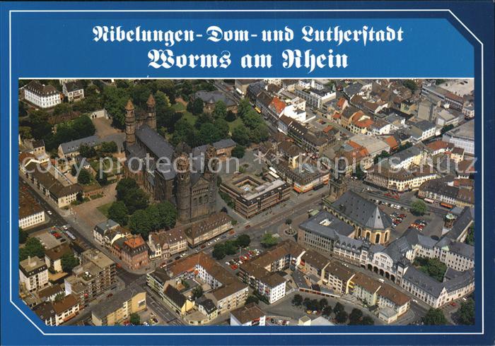 Worms Rhein Dom Dreifaltigkeitskirche Nibelungenstadt Lutherstadt Fliegeraufnahm