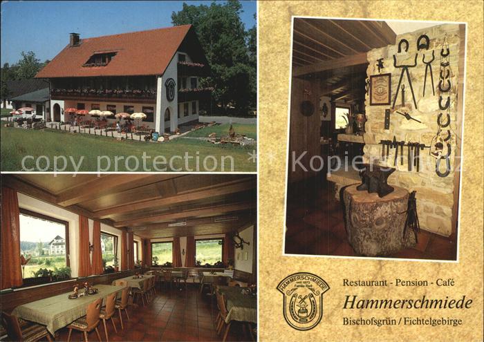 Bischofsgruen Restaurant Pension Cafe Hammerschmiede