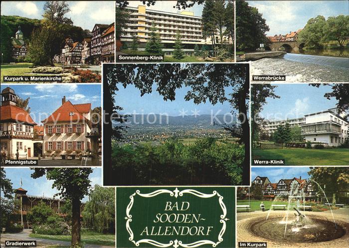 Bad Sooden-Allendorf Kurpark Marienkirche Sonnenbergklinik Werrabruecke Gradierw