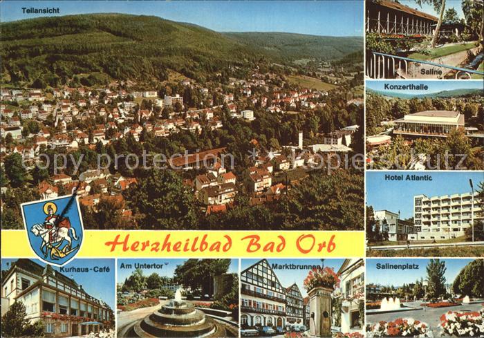 Bad Orb Hotel Atlantic Salinenplatz Marktbrunnen Untertor