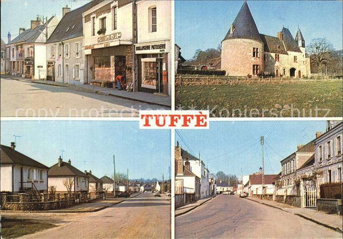Tuffe Ses rues et un chateau