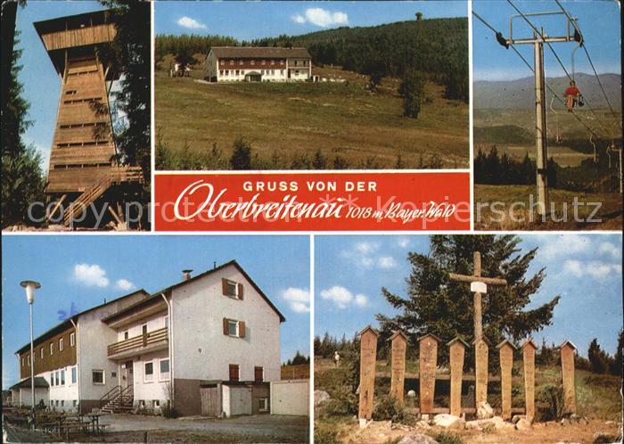 Oberbreitenau Bischofsmais Aussichtsturm Sessellift Wegekreuz