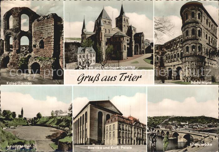 TRIER  CITY Kaiserthermen Basilika und Kurfuerstlicher Palais Porta Nigra Dom L