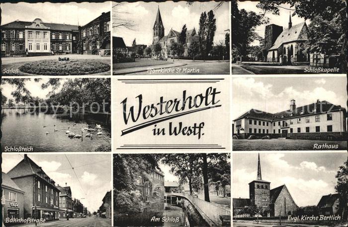 Westerholt Westfalen Schloss Pfarrkirche St. Martin Schlosskapelle Rathaus Bahnh