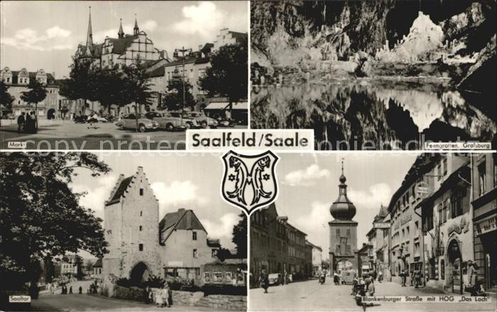 Saalfeld Saale Markt Fengrotte Gralsburg Saaltor Blankenburger Str mit HOG Das L