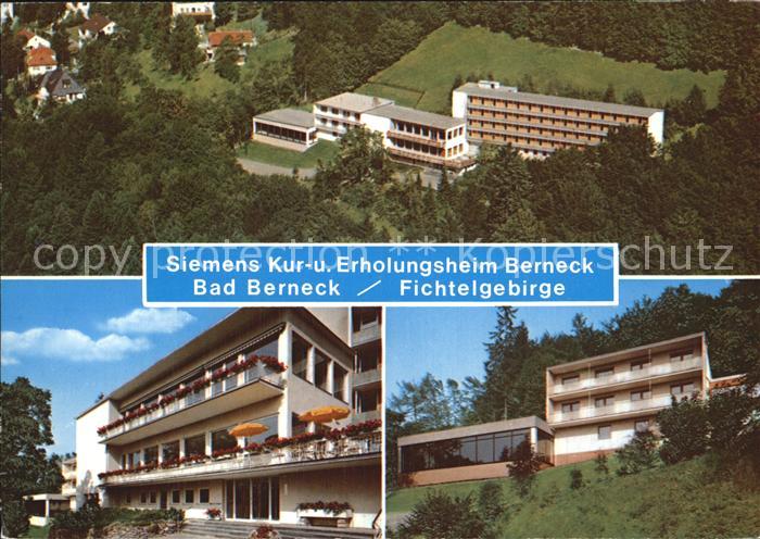 Bad Berneck Siemens Kur-und Erholungsheim Berneck