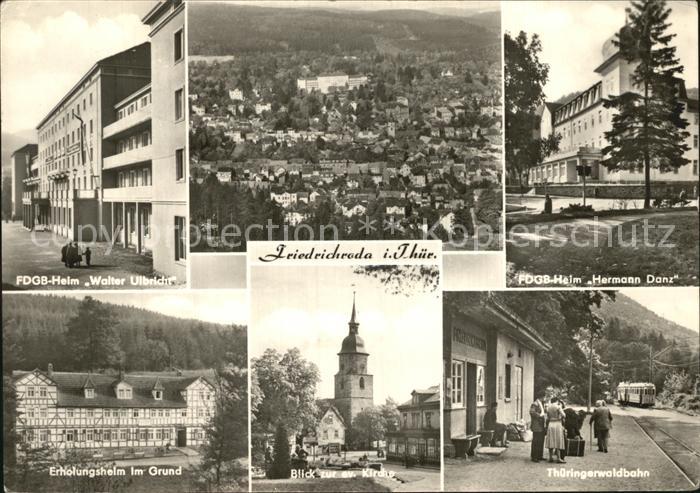 Friedrichroda FDGB Heim Walter Ulbricht Hermann Danz Erholungsheim Grund