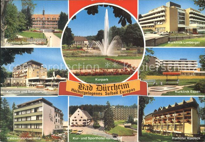 Bad Duerrheim Kurklinik Sonnenbuehl Limberger Waldsanatorium Waldeck