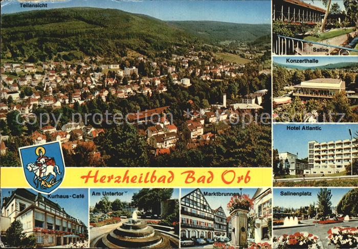Bad Orb Kurhaus Cafe Am Untertor Salinenplatz Hotel Atlantic Konzerthalle