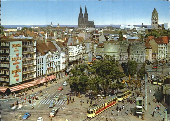 Koeln Rhein Hahnentor Rudolfplatz Dom