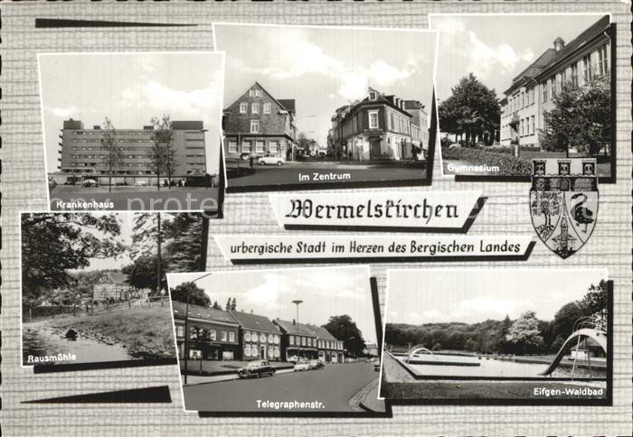 Wermelskirchen Krankenhaus Zentrum Gymnasium Eifgen Waldbad