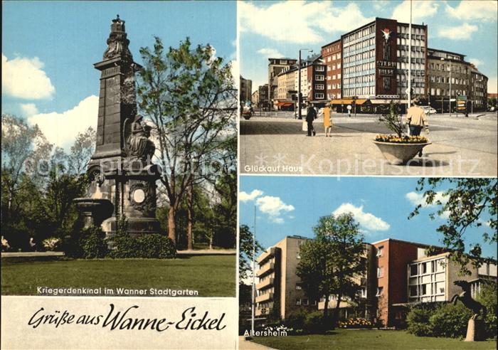 Wanne-Eickel Kriegerdenkmal Wanner Stadtgarten Glueck auf Haus Altersheim