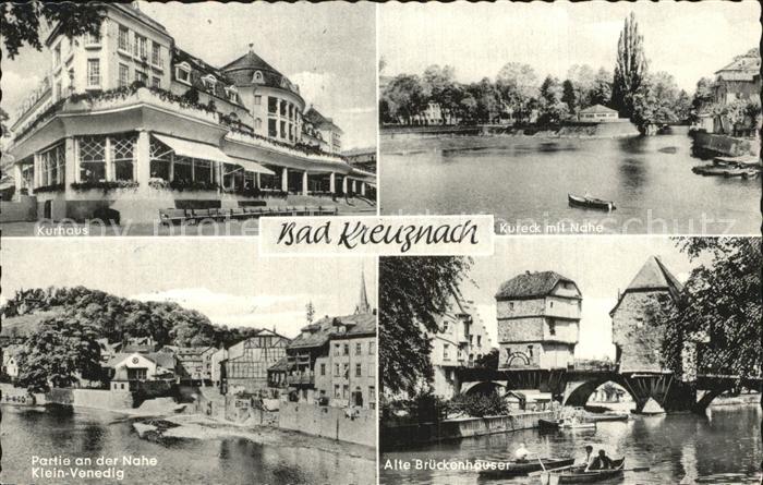 Bad Kreuznach Kurhaus Nahe Klein Venedig Brueckenhaeuser