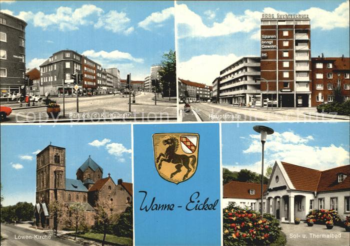 Wanne-Eickel Kurhausstrasse Hauptstrasse Sol Thermalbad Loewen Kirche Wappen