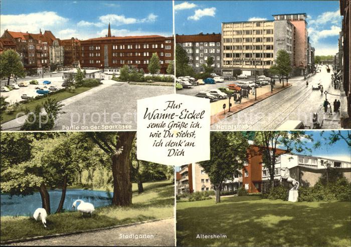 Wanne-Eickel Partie an der Sparkasse Hauptstrasse Stadtgarten Schwaene Altershei