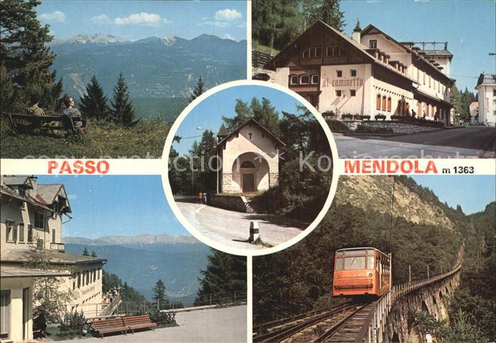 Passo Mendola Mendelpass Gebirgspass Alpenpanorama Hotel Kapelle Bergbahn